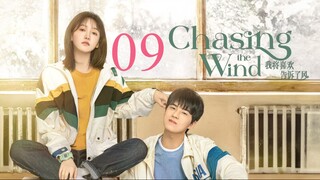 EP9 Chasing the Wind (2024)