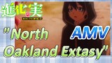 [The Fruit of Evolution]AMV |  "North Oakland Extasy"