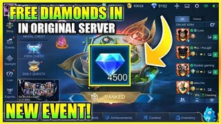 NEW EVENT! FREE DIAMONDS IN ORIGINAL SERVER 2021!! || MOBILE LEGENDS BANG BANG