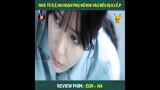 Review Phim | Eun  Ha | Thanh niên quản tù rồi lếu lều nuôn cả nữ tù nhân