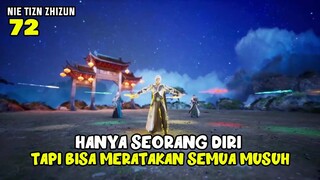 SOLO RANK, RATA SEMUA MUSUH SENDIRIAN- ALUR DONGHUA NTZZ PART 72