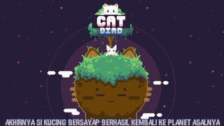 Petualangan Si Kucing Bersayap Kembali Ke Planet Aslanya Berakhir Bahagia |Cat Bird Last Part