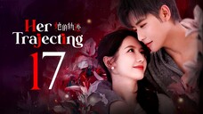 EP17/31 Her Trajecting (2025)