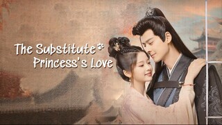 The Substitute Princess's Love (2024) Eps 13 [Sub Indo]