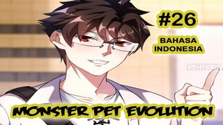 Monster Pet ch 26 [Indonesia]