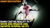 Isang TV SHOW CAST ANG NAISIPAN NA MAG STAY SA ISANG HAUNTED HOSPITAL PARA SA...|TAGALOG MOVIE RECAP