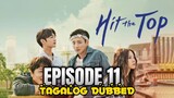 Hit The Top Episode 11 Tagalog