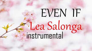 EVEN IF -  LEA SALONGA instrumental (HD) lyrics