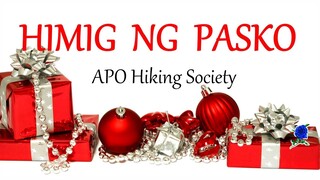 HIMIG NG PASKO -  APO HIKING SOCIETY lyrics