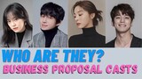 CASTS OF BUSINESS PROPOSAL - WHO ARE THEY? [AUTOBIOGRAPHY]