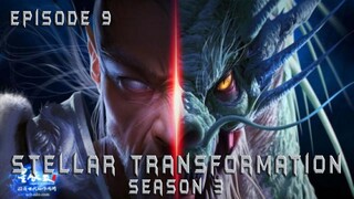 Stellar Transformation Season 3 Episode 9