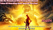 Tales Of Hearding Gods Episode Special | Qin Mu Memahami Niat Pedang🗡️