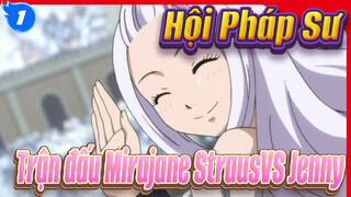 [Hội Pháp Sư] Trận đấu Mirajane StrausVS Jenny (Phần II )_1