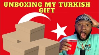 UNBOXING MY FIRST TURKISH GIFT | STRAIGHT FROM ISTANBUL | THE BEST GIFT EVER