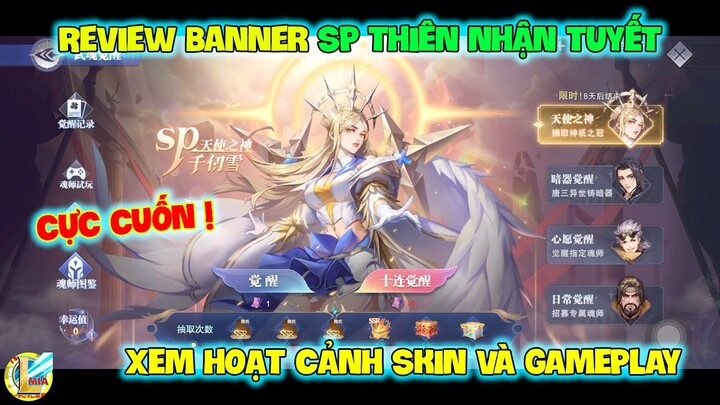 Đấu La Đại Lục-Hồn Sư Đối Quyết : Review Banner SP THIÊN NHẬN TUYẾT, XEM HOẠT CẢNH SKIN VÀ GAMEPLAY