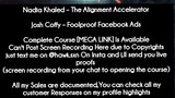 Nadia Khaled – The Alignment Accelerator course download