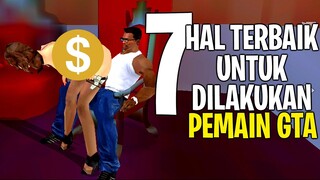 7 HAL TERBAIK DI GTA SAN ANDREAS UNTUK DILAKUKAN GAMERS GTA SA !