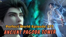 Perfect World Eps 177||Memasuki Menara Pagoda Kuno