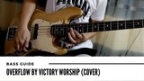 Overflow by Victory Worship (Bass Cover)