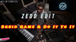 Squid Game & Do It To It (Zedd Edit) REACTION