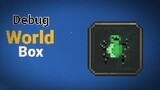 WorldBox | วิธีเปิดใช้ Debug (สำหรับคนที่ไม่รู้)