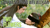 [WangXian] Lan Wangji and Wei Wuxian - Two Flowers