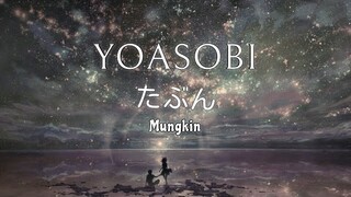 【 たぶん 】Tabun - YOASOBI【 Indonesian Cover 】