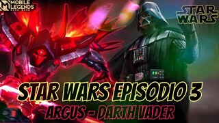 STAR WARS EP.3 | ARGOS - DARTH VADER | EL LADO RANDOM DE LA FUERZA 💀 MOBILE LEGENDS ESPAÑOL