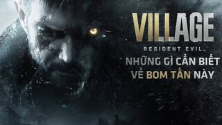 Resident Evil Village - Những Điều Cần Biết Trước Khi Bom Tấn Này Ra Mắt