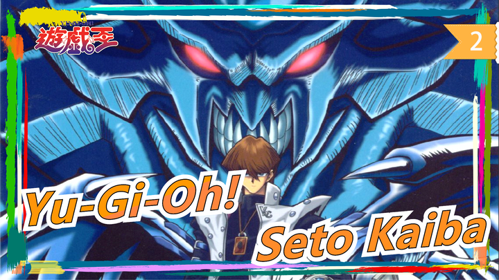 [Yu-Gi-Oh! / Sisi Gelap Dimensi / Seto Kaiba] Kuat / Tak Terkalahkan / Terkuat_2