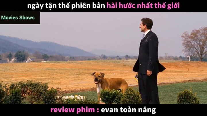 Tóm tắt phim Evan toàn năng phần 3 #reviewphimhay