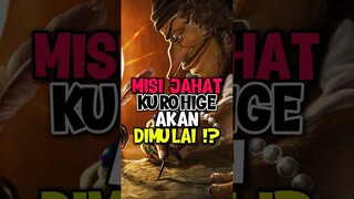 Misi Jahat Kurohige Akan Dimulai ⁉️  | One Piece #shorts