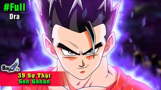 39 Sự Thật Son Gohan