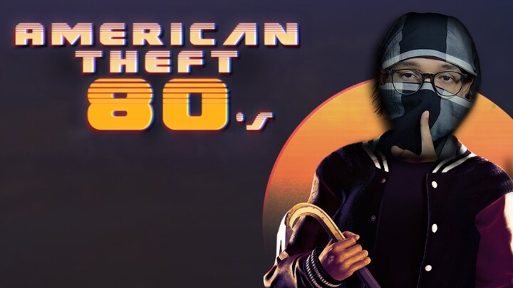 BARU MENCURI, LANGSUNG TIDUR LOKAP !! AMERICAN THIEF 80S #1