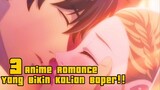 Anime Romance Musim saat ini!!🥰