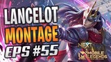 LANCELOT UNLIMITED SKILL 1 SO SATISFYING | MONTAGE #55 | RANK HIGHLIGHTS | BEST MOMENTS | MLBB