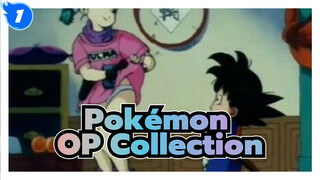 Pokémon|【OP Collection】Do you remember the Animes in your childhood？_1