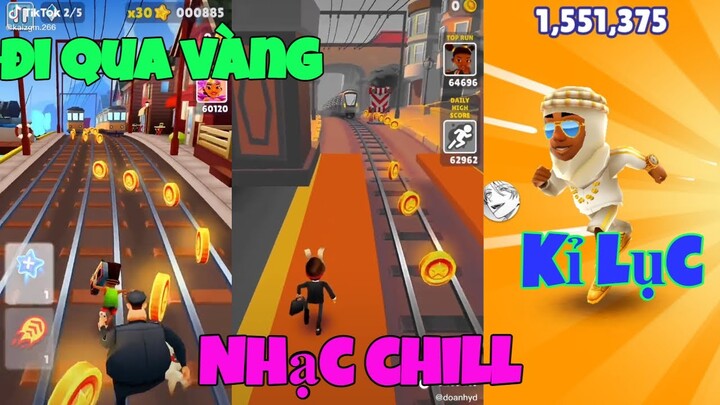 Tổng hợp những video Tik Tok Subway Surfers Trend chữ-No coin-Highlight - nhạc chill ......