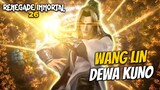 WANG LIN DEWA KUNO - Renegade Immortal 26