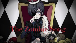 【黑执事/塞啵】（手书）The Zombie Song