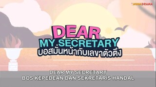 Dear My Secretary ep 11 Sub Indo
