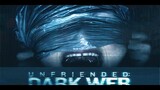 Unfriended Dark Web | 2018