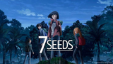 7 Seeds S1 Episode 4 (Eng Sub)