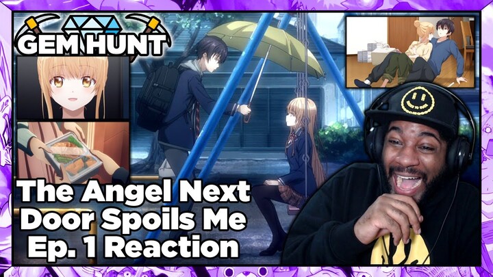 The Angel Next Door Spoils Me Rotten Episode 1 Reaction | WE ALL NEED A GIRL LIKE SHIINA IN OUR LIFE