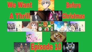 Uzaki-chan Wants To Hangout! DoubleU! Episode 10: We Want A Thrill Before Christmas!!! 1080p!