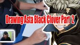 Drawing Asta Black Clover Part 2