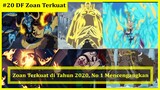 20 Buah Setan Zoan Terkuat di One Piece | 2020
