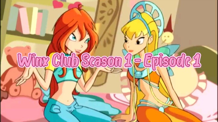 Winx Club Season 1 - Episode 1