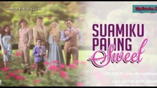 Suamiku Paling Sweet EP15