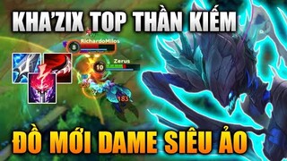 [LMHT Tốc Chiến] Kha'Zix Top Lên Thần Kiếm Dame Siêu Ảo Trong Liên Minh Tốc Chiến